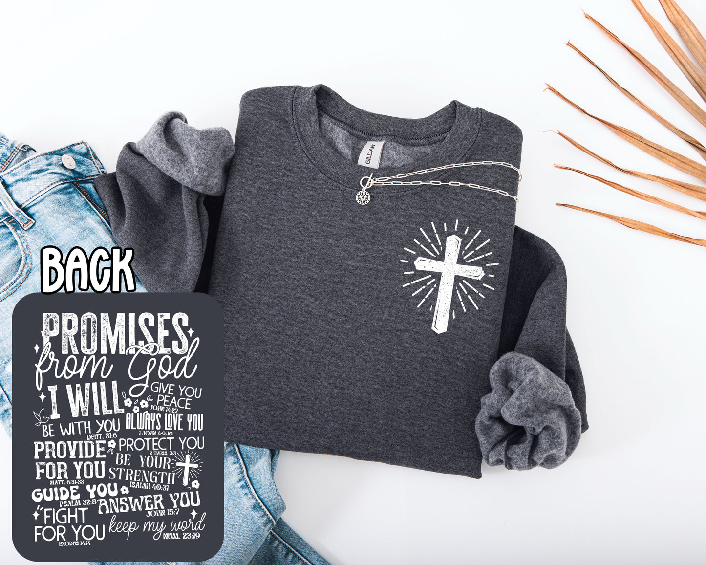 Promises from God sweatshirt