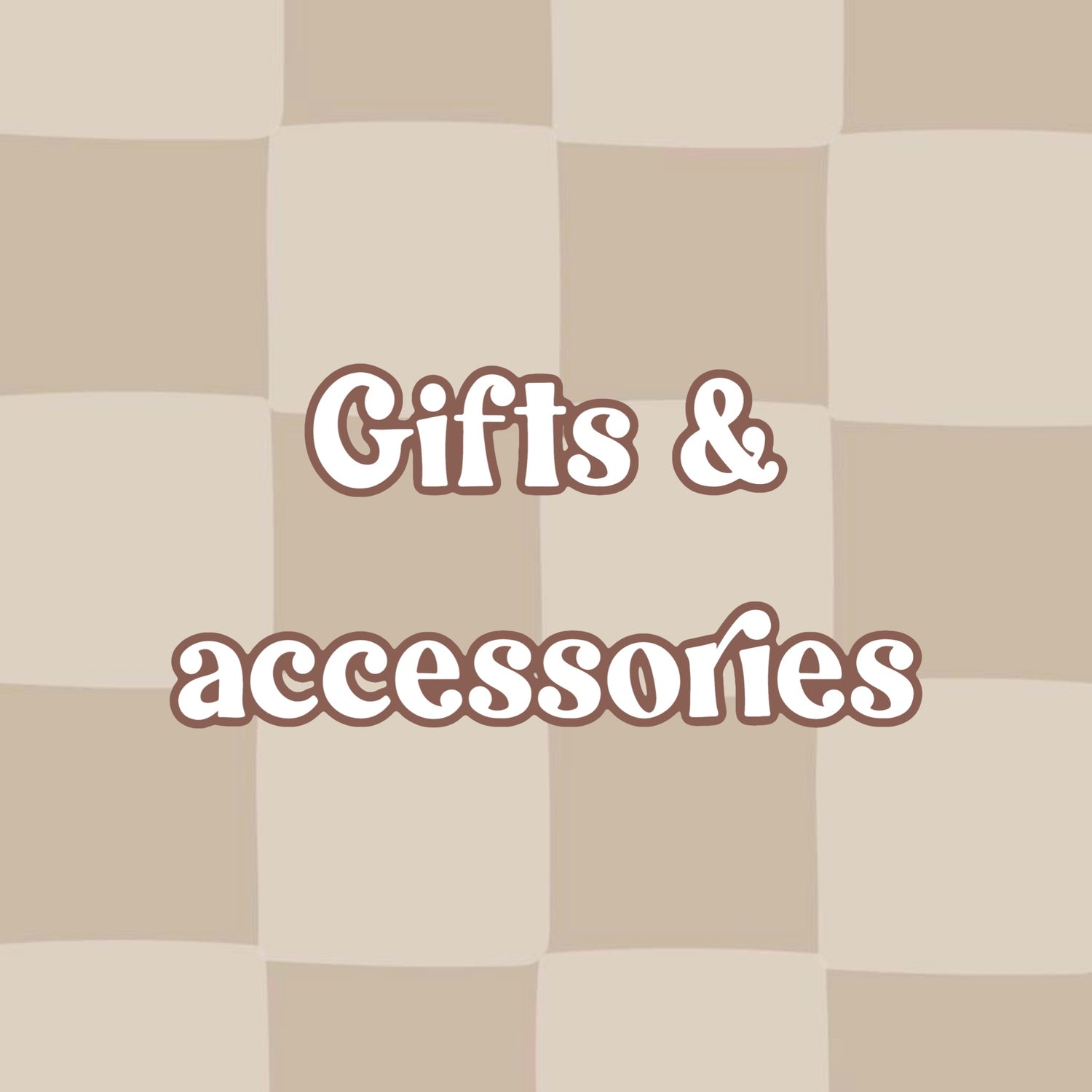 Gifts+ accessories
