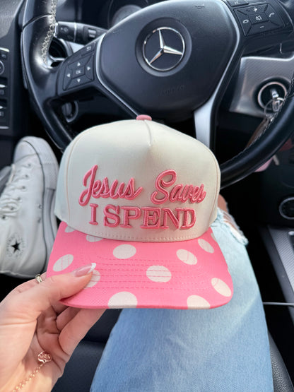 WHOLESALE PREORDER Jesus saves I spend hat (ships 3/10)