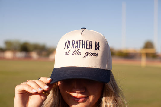 I’d rather be at the game embroidered hat