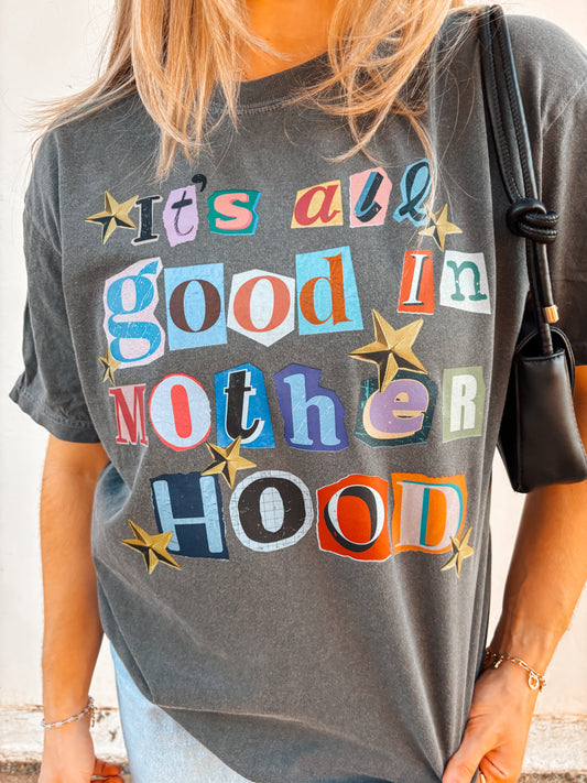 WHOLESALE it’s all good in the motherhood tee