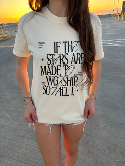WHOLESALE the stars are made to worship tee (neutral)