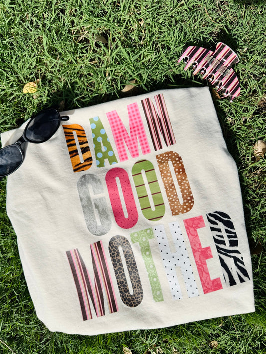 Damn good mother BB&C exclusive