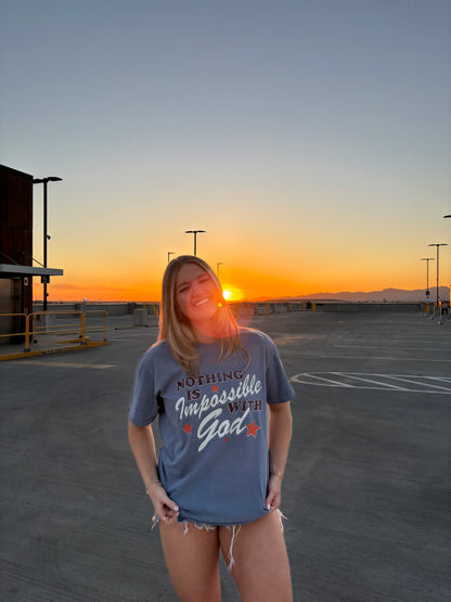 Nothing is impossible with God tee