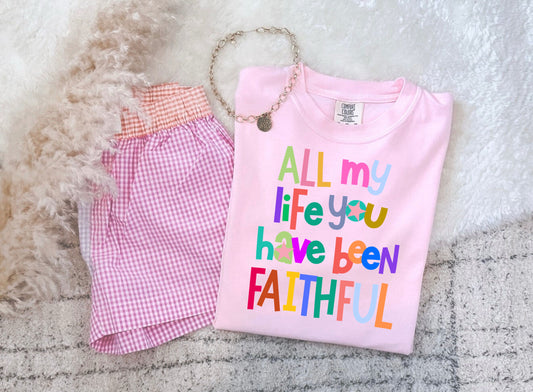 You have been faithful tee