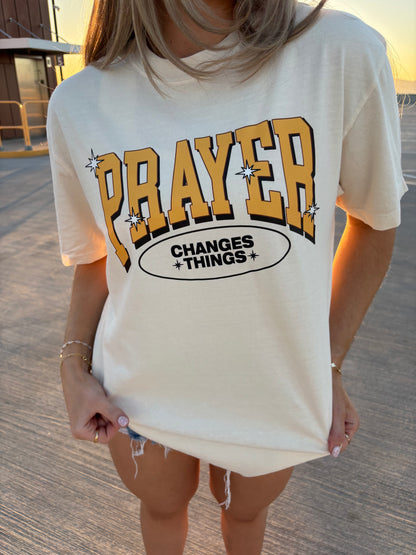 Prayer changes things tee