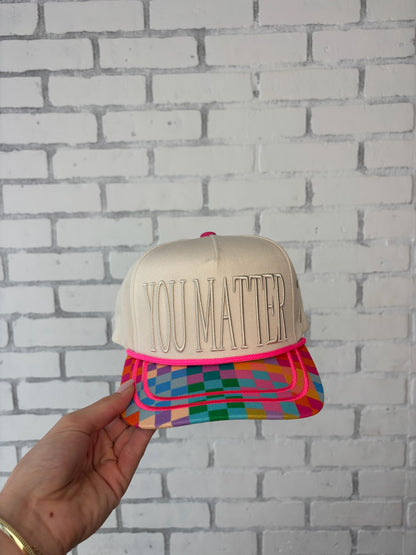 WHOLESALE You Matter Trucker hat