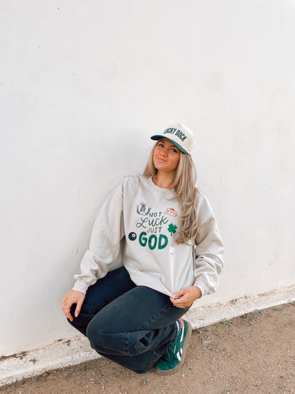 Not Luck but God sweatshirt